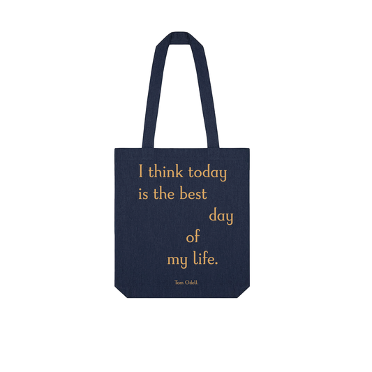Best Day Of My Life tote bag