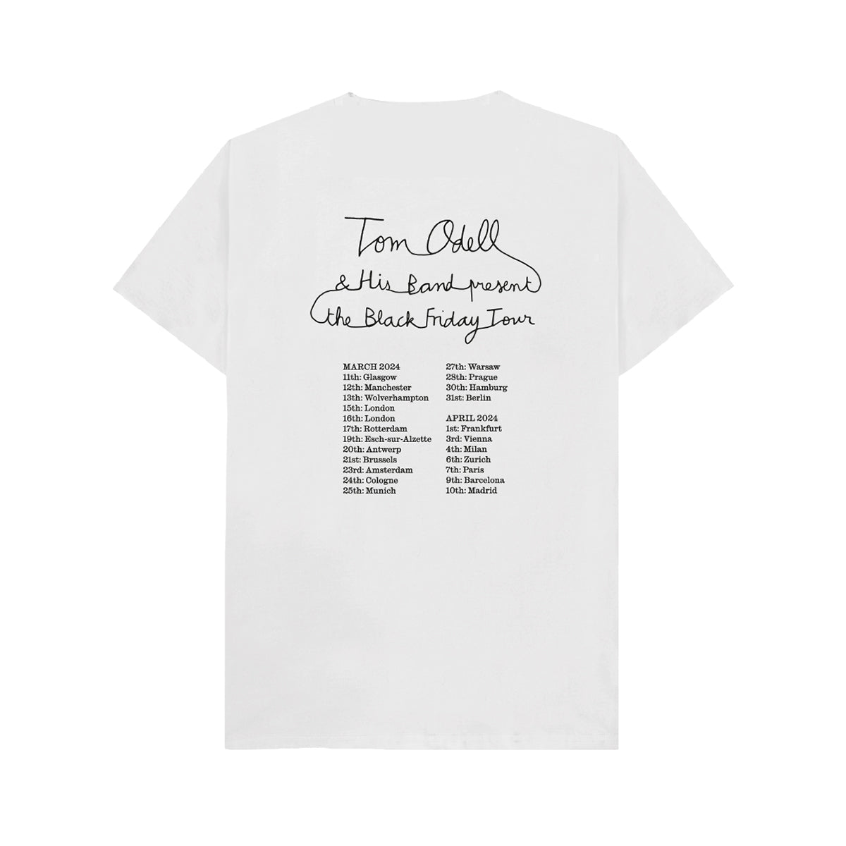 Black Friday EU/UK 2024 white tour t-shirt